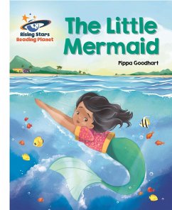Reading Planet - The Little Mermaid - White: Galaxy (eBook, ePUB) - Goodhart, Pippa