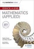 My Revision Notes: Edexcel A Level Maths (Applied) (eBook, ePUB)