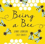 Being a Bee (eBook, ePUB)