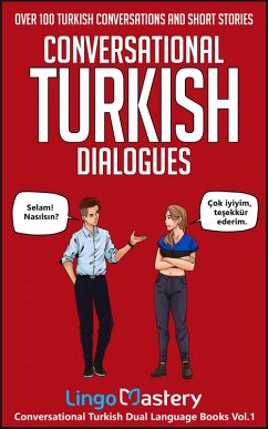 Conversational Turkish Dialogues (eBook, ePUB) - Lingo Mastery