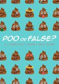 Poo or False? (eBook, ePUB)