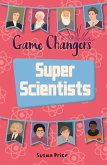 Reading Planet KS2 - Game-Changers: Super Scientists - Level 8: Supernova (Red+ band) (eBook, ePUB)