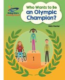 Reading Planet - Who Wants to be an Olympic Champion? - White: Galaxy (eBook, ePUB)