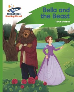 Reading Planet - Bella and the Beast - Green: Rocket Phonics (eBook, ePUB) - Snashall, Sarah