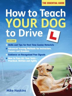 Cover How to Teach your Dog to Drive (eBook, ePUB)