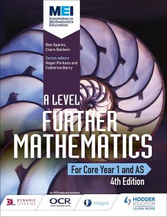 MEI A Level Further Mathematics Year 1 (AS) 4th Edition (eBook, ePUB) - Sparks, Ben; Baldwin, Claire