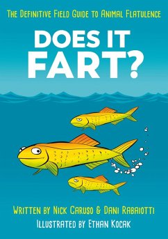 Does It Fart? (eBook, ePUB) - Rabaiotti, Dani; Caruso, Nick