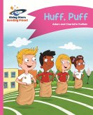 Reading Planet - Huff, Puff - Pink B: Comet Street Kids ePub (eBook, ePUB)