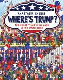 Where's Trump? (eBook, ePUB)