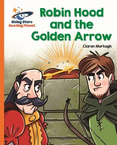 Reading Planet - Robin Hood and the Golden Arrow - Orange: Galaxy (eBook, ePUB) - Murtagh, Ciaran