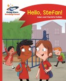 Reading Planet - Hello, Stefan! - Red A: Comet Street Kids ePub (eBook, ePUB)