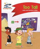 Reading Planet - Too Tall - Red B: Comet Street Kids ePub (eBook, ePUB)