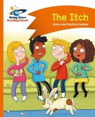 Reading Planet - The Itch - Orange: Comet Street Kids (eBook, ePUB)