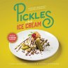Pickles and Ice Cream (eBook, ePUB) - Bild 1