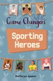 Reading Planet KS2 - Game-Changers: Sporting Heroes - Level 7: Saturn/Blue-Red band (eBook, ePUB)