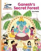 Reading Planet - Ganesh's Secret Forest - Gold: Galaxy (eBook, ePUB)