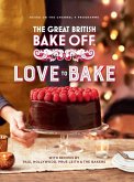 The Great British Bake Off: Love to Bake (eBook, ePUB)