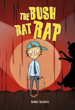 Reading Planet KS2 - The Bush Rat Rap - Level 4: Earth/Grey band (eBook, ePUB) - Delahaye, Rachel