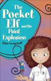 Reading Planet KS2 - The Pocket Elf and the Paint Explosion - Level 1: Stars/Lime band (eBook, ePUB)