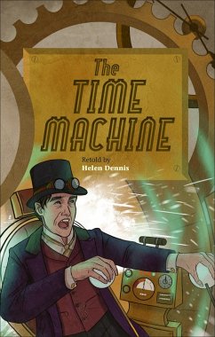 Reading Planet - The Time Machine - Level 6: Fiction (Jupiter) (eBook, ePUB) - Dennis, Helen