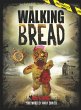The Walking Bread (eBook, ePUB) - Bild 1