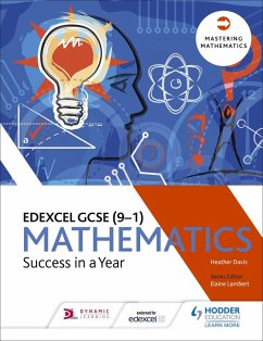 Edexcel GCSE Mathematics: Success in a Year (eBook, ePUB) - Davis, Heather