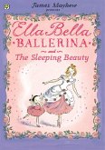Ella Bella Ballerina and the Sleeping Beauty (eBook, ePUB)