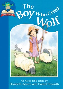 The Boy Who Cried Wolf (eBook, ePUB) - Adams, Elizabeth