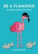 Be a Flamingo (eBook, ePUB) - Bild 1