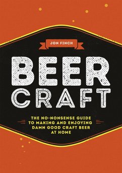 Beer Craft (eBook, ePUB) - Finch, Jon