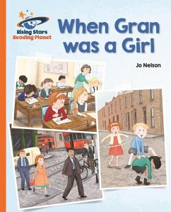 Cover Reading Planet - When Gran was a Girl - Orange: Galaxy (eBook, ePUB)
