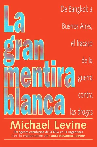 La Gran Mentira Blanca (eBook, ePUB) La Gran Mentira Blanca (eBook, ePUB)