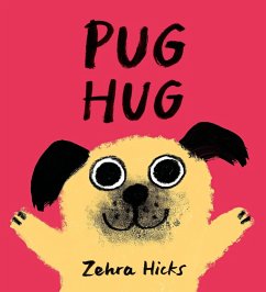 Pug Hug (eBook, ePUB) - Hicks, Zehra