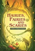 Reading Planet KS2 - Hairies, Fairies and Scaries - A Guide to Magical Creatures - Level 1: Stars/Lime band (eBook, ePUB)