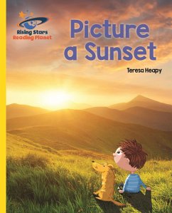 Cover Reading Planet - Picture a Sunset - Yellow: Galaxy (eBook, ePUB)
