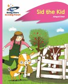 Reading Planet - Sid the Kid - Pink A: Rocket Phonics (eBook, ePUB) Reading Planet - Sid the Kid - Pink A: Rocket Phonics (eBook, ePUB)