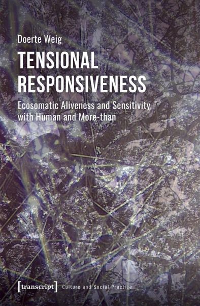 Tensional Responsiveness (eBook, PDF) Tensional Responsiveness (eBook, PDF)