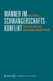 Männer im Schwangerschaftskonflikt (eBook, PDF)