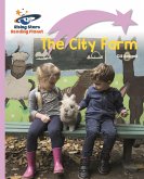 Reading Planet - The City Farm - Lilac Plus: Lift-off First Words (eBook, ePUB) Reading Planet - The City Farm - Lilac Plus: Lift-off First Words (eBook, ePUB)