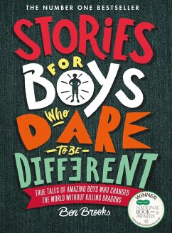 Stories for Boys Who Dare to be Different (eBook, ePUB) - Brooks, Ben