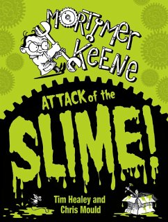 Attack of the Slime (eBook, ePUB) - Healey, Tim