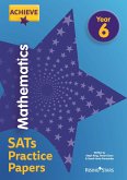 Achieve Mathematics SATs Practice Papers Year 6 (eBook, ePUB)