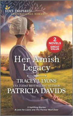 Her Amish Legacy (eBook, ePUB) - Lyons, Tracey J.; Davids, Patricia