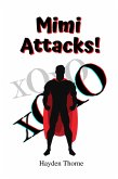 Mimi Attacks! (Masks) (eBook, ePUB)