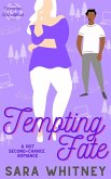 Tempting Fate: A Hot Second-Chance Romance (Cinnamon Roll Alphas, #4) (eBook, ePUB)