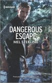 Dangerous Escape (eBook, ePUB)