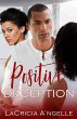 Positive Deception (First Lady Series,... - Bild 1