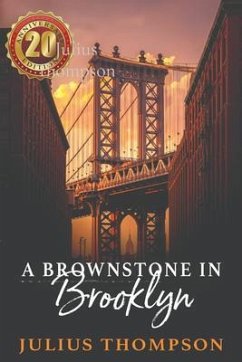 A Brownstone in Brooklyn (eBook, ePUB) - Thompson, Julius
