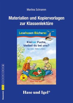 Kleiner Fuchs, bleibst du bei uns? / Silbenhilfe. Begleitmaterial. Schulausgabe - Schramm, Martina