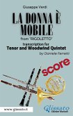 (Score) La donna è mobile - Tenor & Woodwind Quintet (fixed-layout eBook, ePUB)